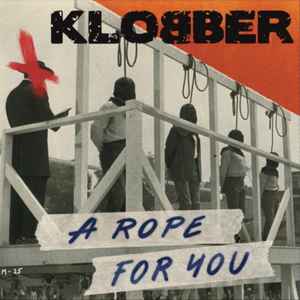 Klobber (2) - A Rope For You (LP, Ltd)