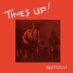 Buzzcocks - Time's Up! (LP, RE, 180)