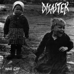 Disaster (2) - War Cry (12", MiniAlbum, Ltd, RP)