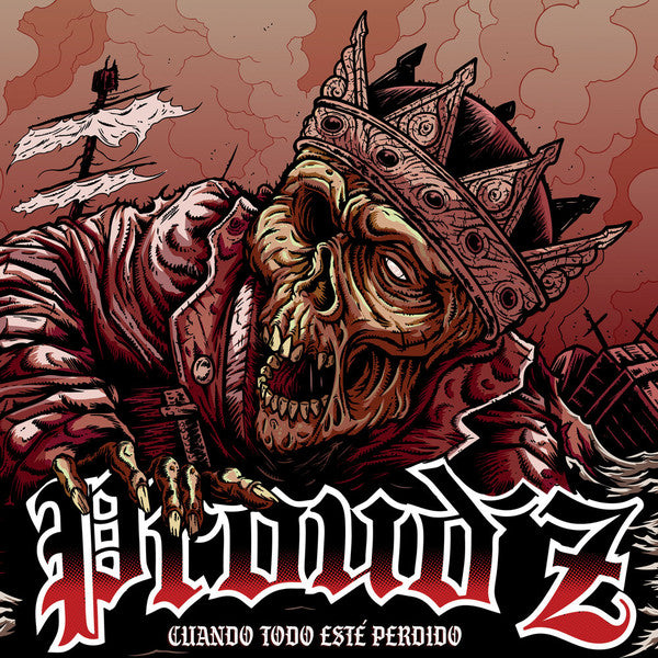 Proud'z - Cuando Todo Esté Perdido - LP