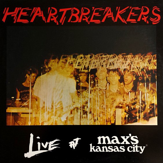 Heartbreakers - Live At Max’s Kansas City - LP