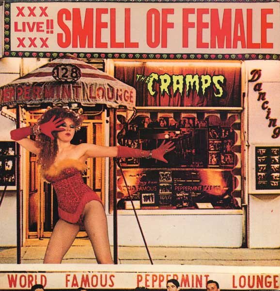 The Cramps - Smell Of Female - 12"
