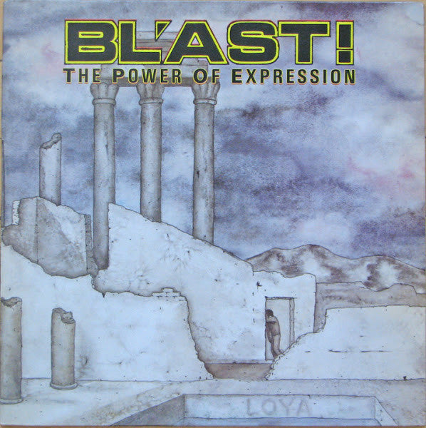 Bl'ast - The Power of expression - LP