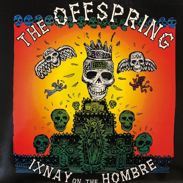 The Offspring - Ixnay On The Hombre - LP
