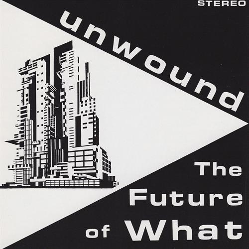 Unwound - The Future Of What - LP