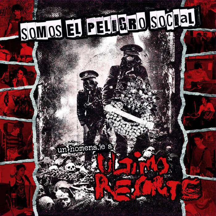 Somos el peligro social - Un Homenaje A Ultimo Resorte - LP
