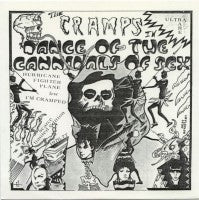 The Cramps - Dance Of The Cannibals Of Sex - 7"