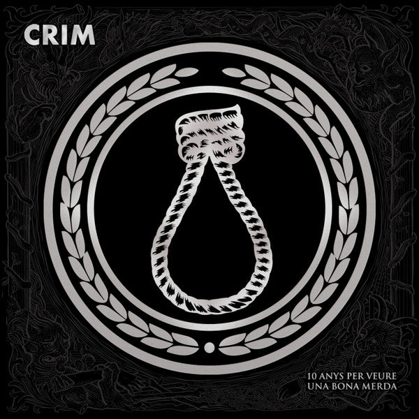 Crim - 10 Anys Per Veure Una Bona Merda (LP, Album)