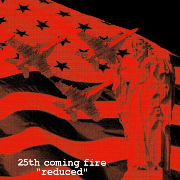 25th Coming Fire – Reduced - CD - NUEVO / PRECINTADO - NEW / SEALED.