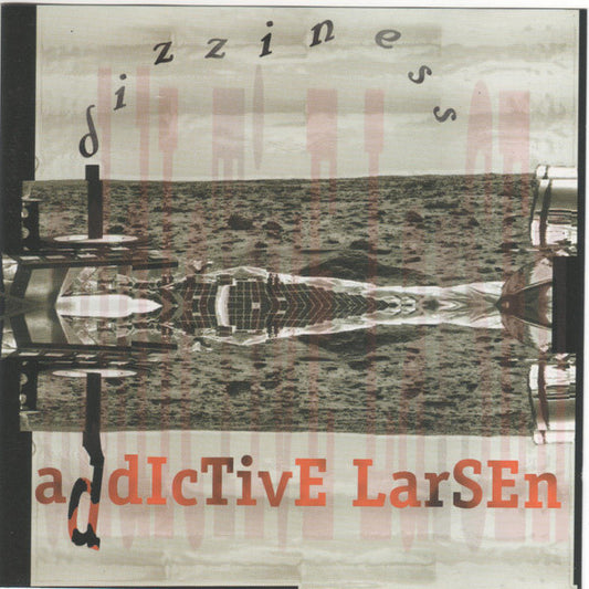 Addictive Larsen – Dizziness - CD - 1998 - Pussycats Records – PSCD013