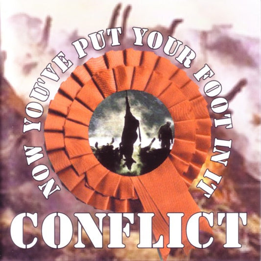 Conflict – Now You've Put Your Foot In It - CD-SG + 2 Live Bonus Tracks - 2001 - Go Kart - CD Muy Buen Estado (VG+) / Portada Muy Buen Estado (VG+)