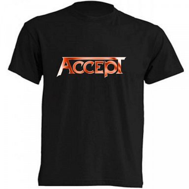 Accept - Camiseta / T-Shirt / Tallas – Sizes: S/M/L/XL/XXL