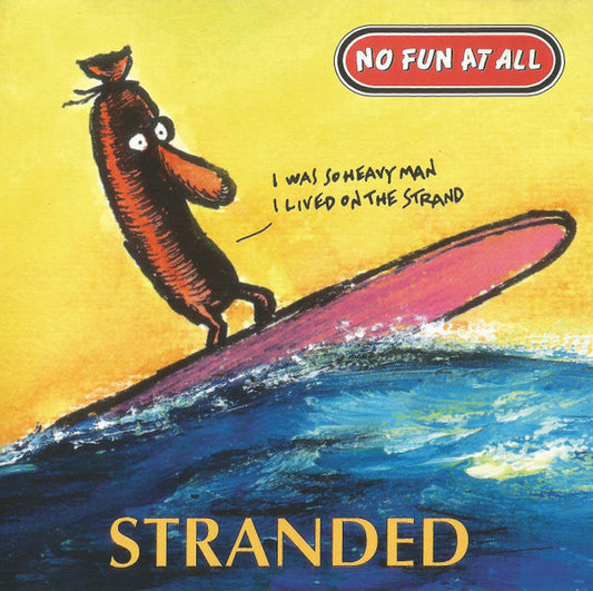 No Fun At All – Stranded - CD - 1995 - Semaphore – 50512 - CD Muy Buen Estado (VG+) / Portada Como Nueva (M-)