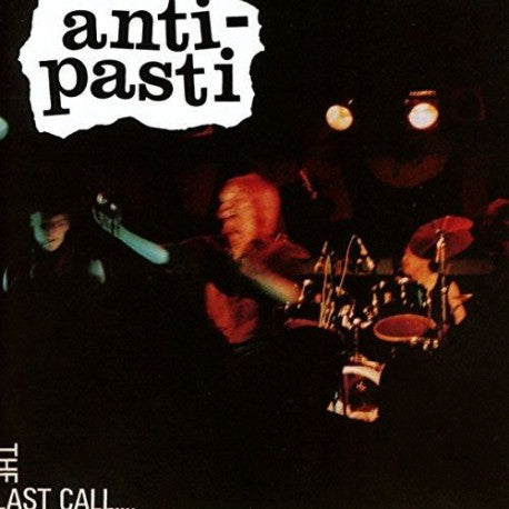 ANTI-PASTI ‎– The Last Call - LP - Radiation Reissues ‎– RRS33