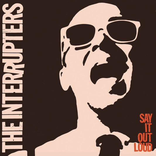 The Interrupters ‎– Say It Out Loud - LP - 2016 - Hellcat Records ‎– 0529-1