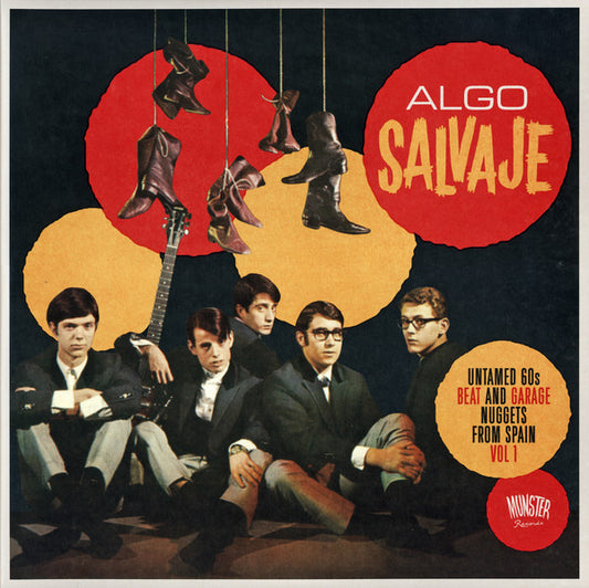 Algo Salvaje (Untamed 60s Beat And Garage Nuggets From Spain Vol 1) - 2xLP - 2014 - Munster Records – MR 314