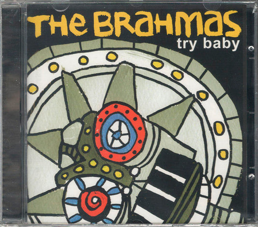 The Brahmas – Try Baby - CD - 2004 - Bittersweet Recordings – BS-025-CD