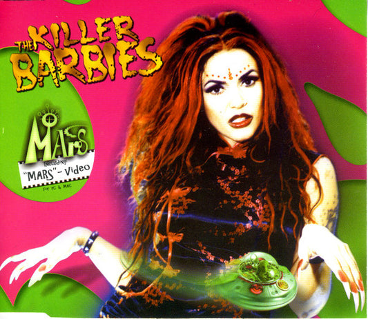 The Killer Barbies – Mars - CD, Maxi-Single, Enhanced - 2000 - Toxic Records – TX-032, Toxic Records – VG-200-2000
