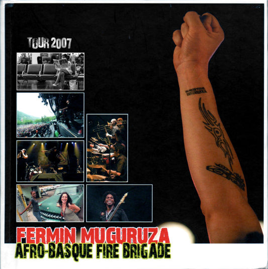 Fermin Muguruza – Afro-Basque Fire Brigade - Tour 2007 - DVD - 2007 - Talka – TALKA 016 - DVD Muy Buen Estado (VG+) / Portada Como Nueva (M-)