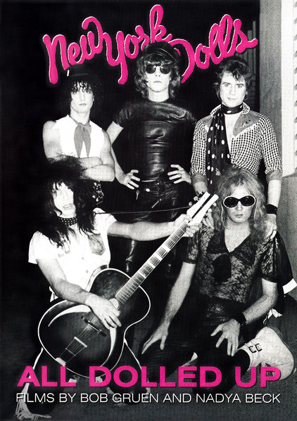New York Dolls – All Dolled Up (Films By Bob Gruen And Nadya Beck) - DVD - 2006 - Music Video Distributors – DR-4455