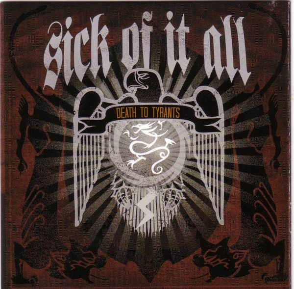 Sick Of It All – Death To Tyrants - CD - Nuevo sin usar pero no precintado / New unplayed but not sealed.