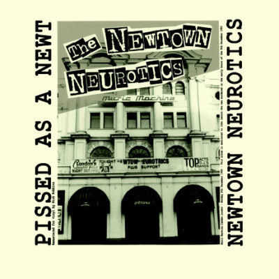 NEWTOWN NEUROTICS - Pissed As A Newt - LP - NO PLAN RECORDS