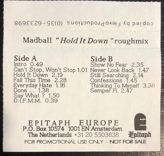 Madball – Hold It Down Roughmix - Cassette - Advance Promo - 2000 - Epitaph – 6587-4P - Cassette Como Nueva (M-) / Portada Como Nueva (M-)