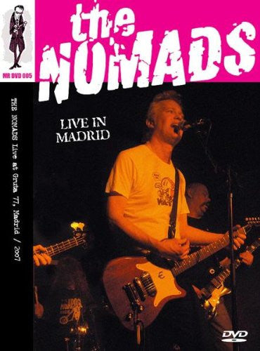 The Nomads - Live In Madrid. Live At Gruta 77. (DVD-V, D/Sided, NTSC, PAL)