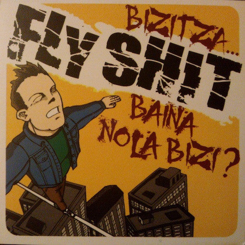 Fly Shit – Bizitza...Baina Nola Bizi? - CD - Digipak - 2004