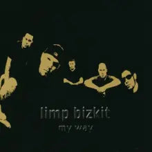 Limp Bizkit - My Way - CD - CD Muy Buen Estado / Portada Muy Buen Estado (VG+/VG+)