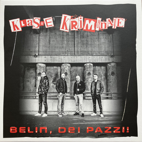 Klasse Kriminale - Belin, Dei Pazzi! (LP, Album, Ltd)