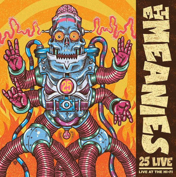 The Meanies - 25 Live: Live At The Hi-Fi (LP, Album)
