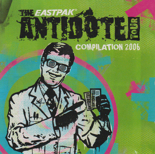 The Eastpak Antidote Tour Compilation 2006 - CD - 2006 - SideOneDummy Records – SD1317-2