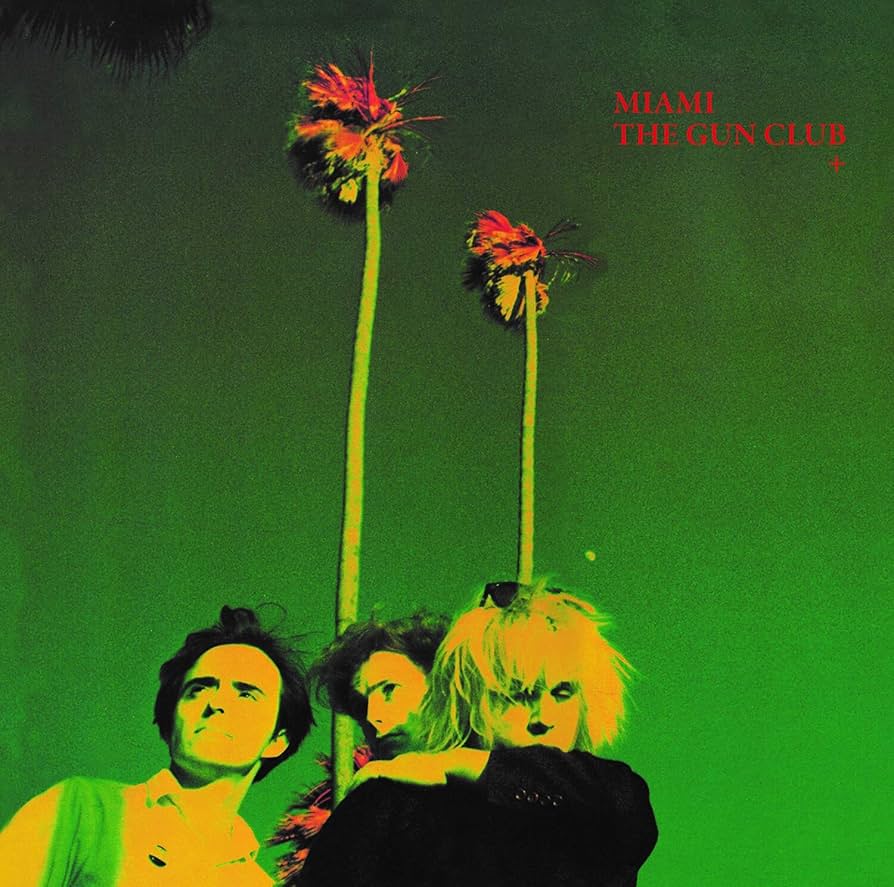 The Gun Club - Miami (LP, Album)