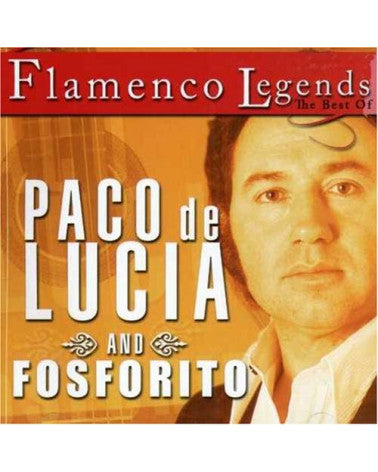 Paco De Lucía And Fosforito – Flamenco Legends: The Best Of Paco De Lucia And Fosforito - CD - 2006 - Al Compas – AC003 CD