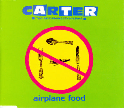 Carter The Unstoppable Sex Machine – Airplane Food - CD, Promo - Spain 1995 - Chrysalis – CDP 1227102 - CD Muy Buen Estado (VG+) / Portada Como Nueva (M-)