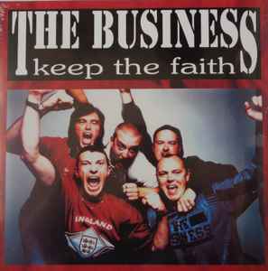 The Business ‎– Keep The Faith - LP - 2017 - Beat Generation ‎– BEAT - 63