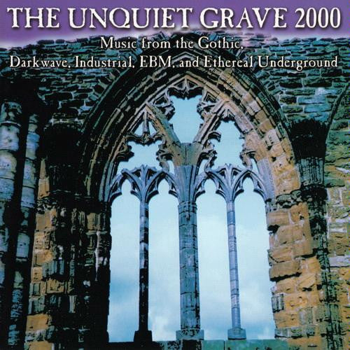 The Unquiet Grave 2000 - 2xCD - 2001 - Locomotive Music – LM 104