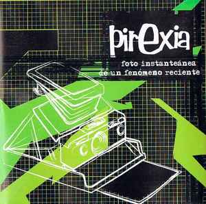 Pirexia – Foto Instantánea De Un Fenómeno Reciente - CD - 2004 - Fragment Music – FR 050 - Nuevo sin usar pero no precintado / New unplayed but not sealed.