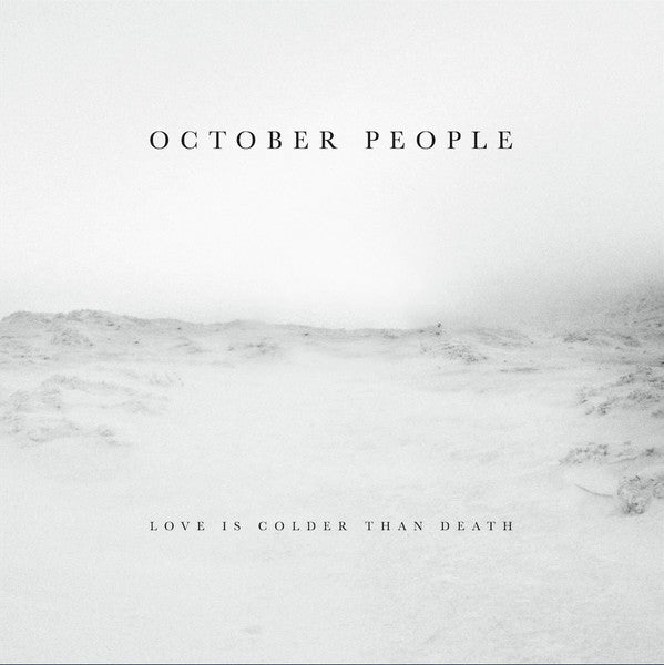 October People – Love Is Colder Than Death - LP - Transparente / Clear - 2014 - Trilobite Records – TRB012 - Como Nuevo / Like New (M / M-)