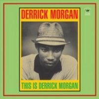 Derrick Morgan - This Is Derrick Morgan - LP