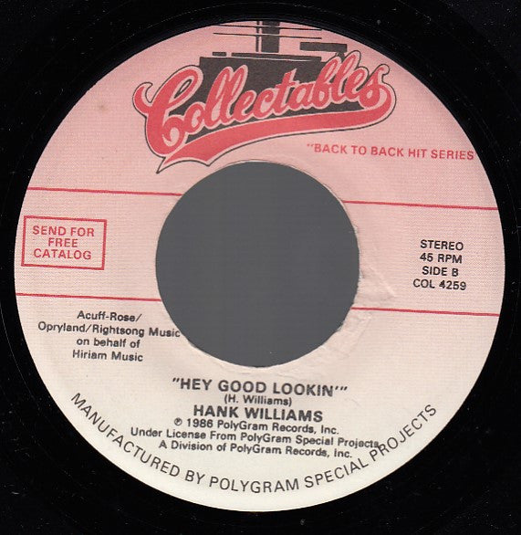 Hank Williams – I'm So Lonesome I Could Cry / Hey Good Lookin' - 7" - 1986 - Collectables – COL 4259 - Vinilo Como Nuevo / Portada Genérica (M-/Generic)