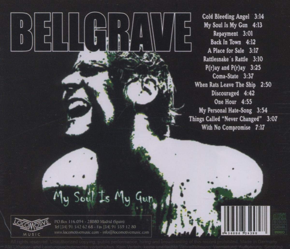 Bellgrave – My Soul Is My Gun - CD - 2004 - Locomotive Music – LM 195