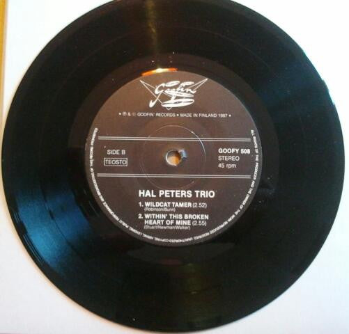 Hal Peters Trio – Happy Again - 7" - 1987 - Goofin' Records (2) – GOOFY 508 - Como Nuevo / Like New (M- / Generic)