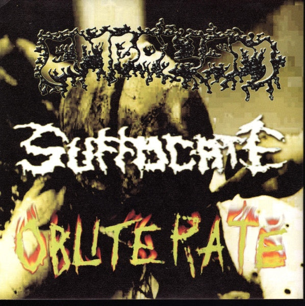 Haemorrhage / Embolism / Suffocate / Obliterate – Rotten To The Gore / Deadly Results / I Have No Right / Boundless Violence 7" - 2000 - Erebos Productions – ere 020