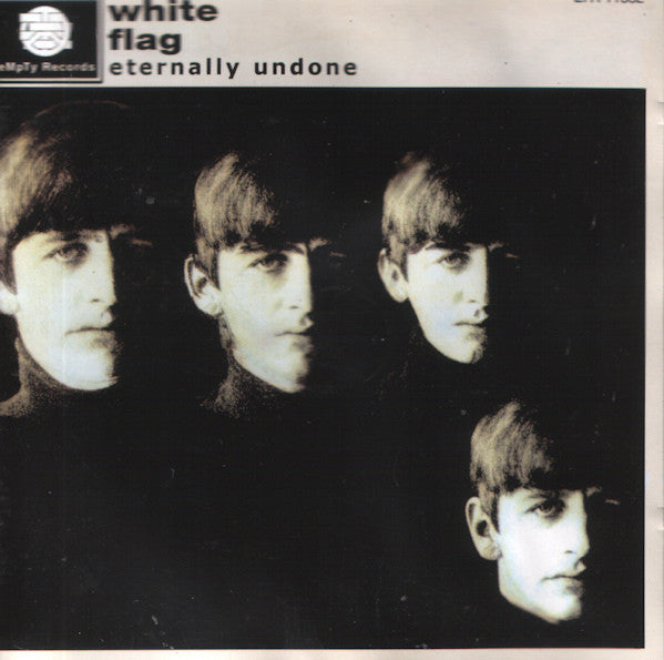 White Flag - Eternally Undone (CD, Album)