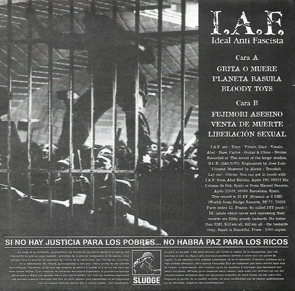 Ideal Anti Fascista – Si No Hay Justicia Para Los Pobres....No Habra Paz Para Los Ricos - 7" - 1998 - Sludge Records – MDI 019 - Como Nuevo / Like New (M- / M-)