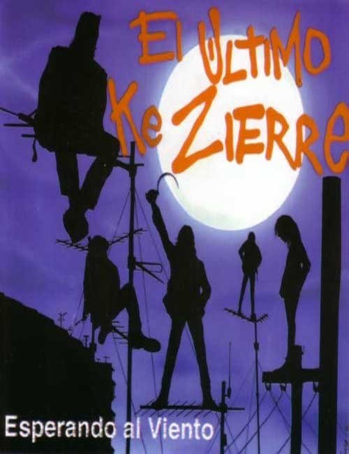 El Último Ke Zierre - Esperando Al Viento - Cassette
