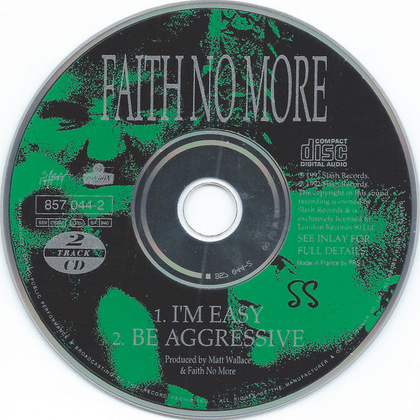 Faith No More – I'm Easy / Be Aggressive - CD, Single, Cardboard Sleeve - 1992 - Slash – 857 044-2, London Records – 857 044-2 - Muy Buen Estado / Very Good Condition (VG+ / VG+)