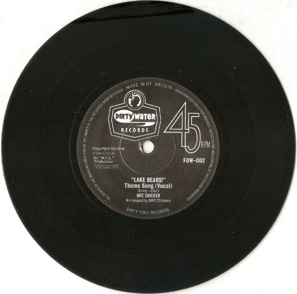 MFC Chicken – Lake Bears! - 7" - 2015 - Dirty Water Records – FDW-002, Folc Records – FDW002